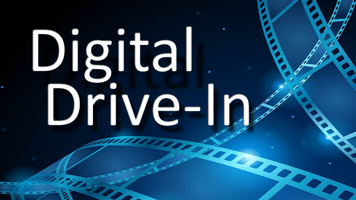 Digital Drive-In